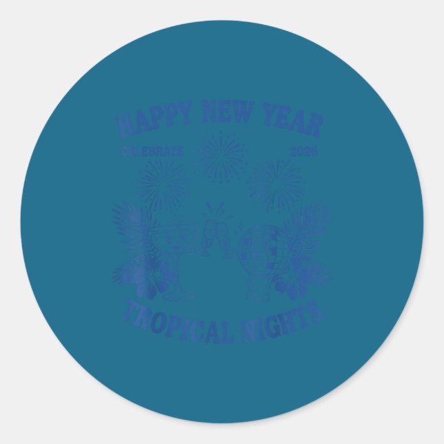 Happy New Year Trocal Nights 2026 Celebration  Classic Round Sticker (Front)