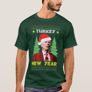 Happy New Year Turkey Day Thanksgiving Wrong Holid T-Shirt