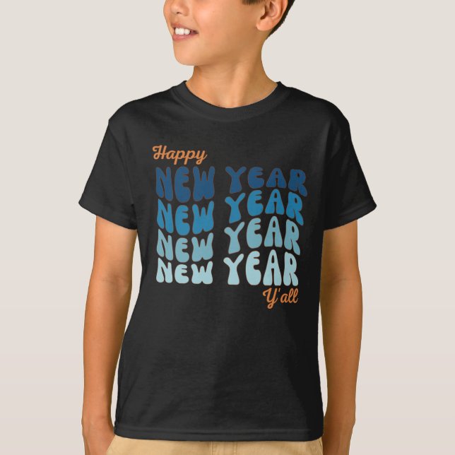 Happy New Year Y'all  Boys' T-Shirt (Front)