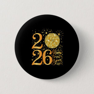 Happy New Years 2026 6 Cm Round Badge