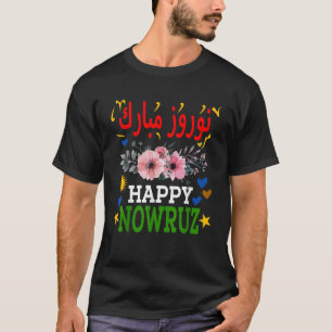 Happy Nowruz Mubarak Norouz Kurdistan Persian New T-Shirt