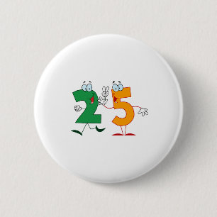 Happy Number 25 6 Cm Round Badge
