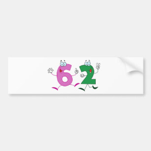 Happy Number 62 Bumper Sticker