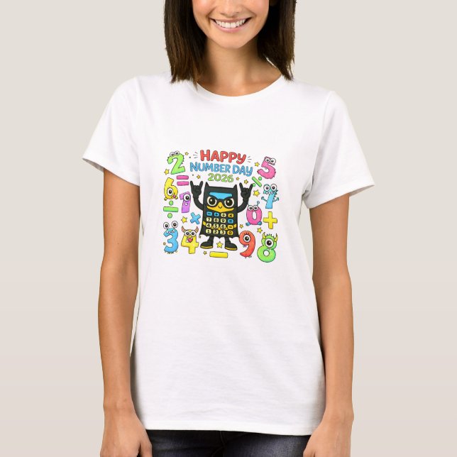 Happy Number Day Cute Calculator Math T Shirt (Front)