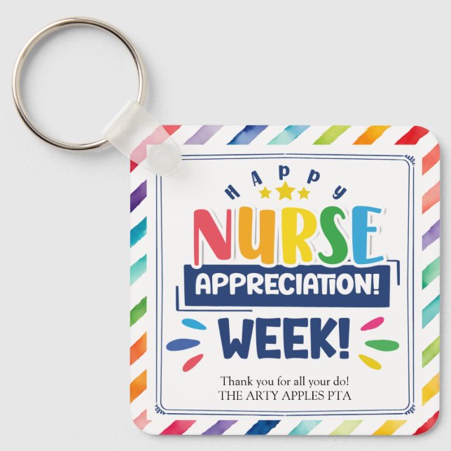 Happy nurse appreciation week key ring (Front)