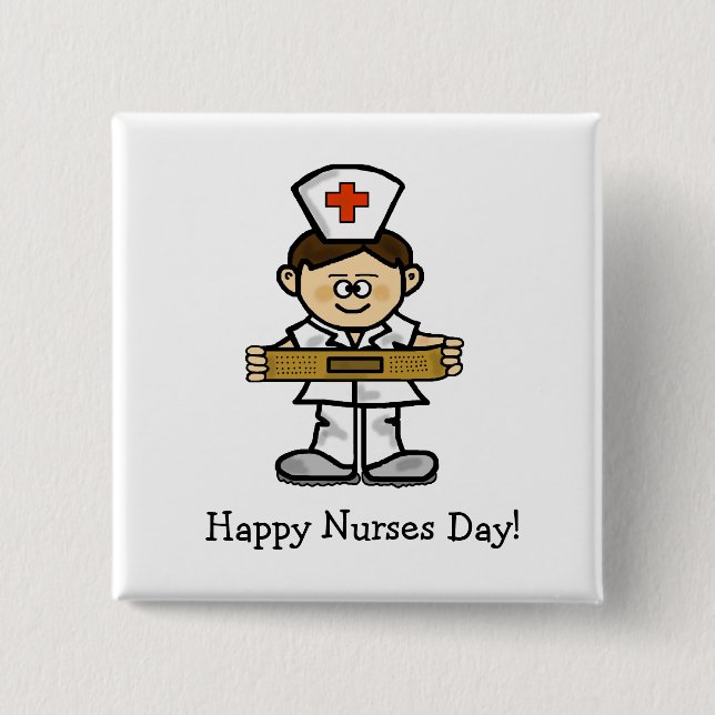 Happy Nurses Day  Male Nurse Button  Customise It! (Front)