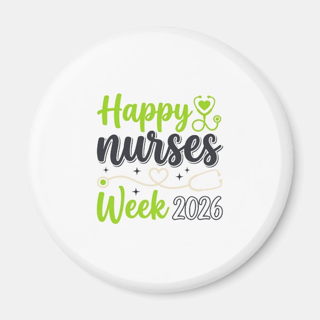 Happy Nurses Week 2026 Stethoscope Nurse Design_1 Magnet (Front)