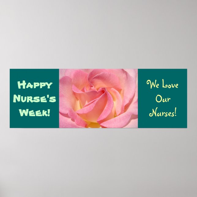 Happy Nurse's Week! Banner Poster Prints Rose Teal (Front)