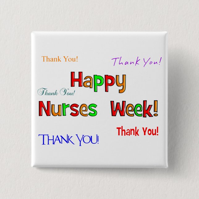 Happy Nurses Week Buttons (Front)