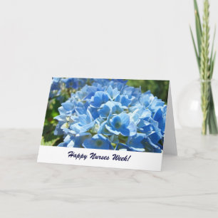 Happy Nurses Week! cards Blue Hydrangea Flowers