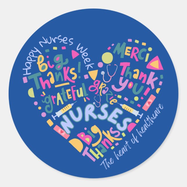 Happy Nurses Week Thank You Round Sticker (Front)