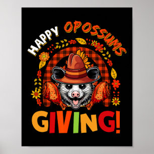 Happy Opossums Giving Thanksgiving Rodent Rainbow  Poster