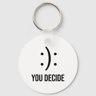 Happy Or Sad You Decide Smile Frown Key Ring