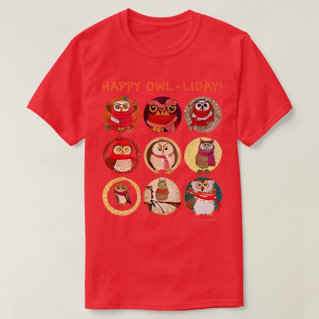 HAPPY OWLLIDAY Adorable Owls Wearing Scarfs Owl Lo T-Shirt (Design Front)