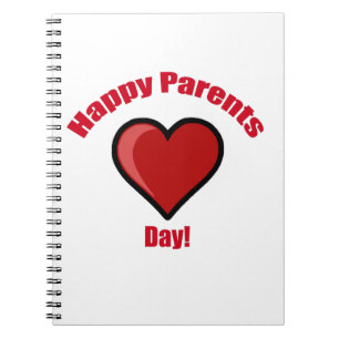Happy Parents Day! Notebook