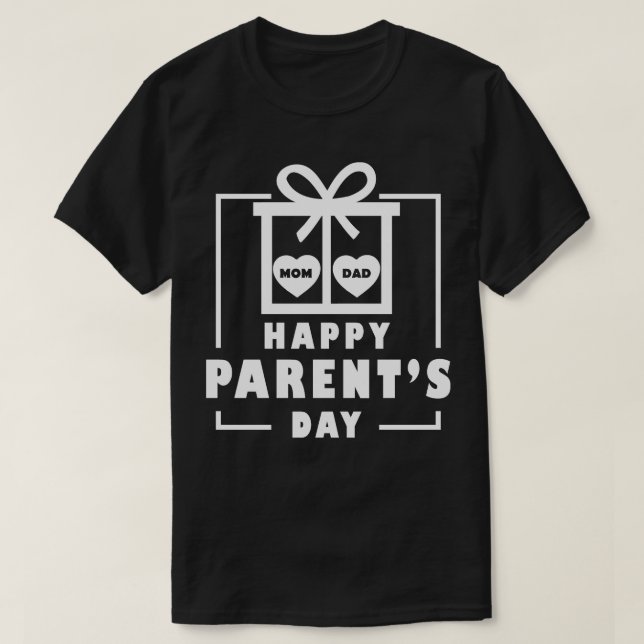 happy parents day T-Shirt (Design Front)
