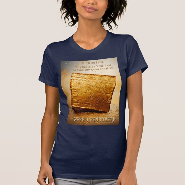 Happy Passover! Golden Matzah T-Shirt (Front)