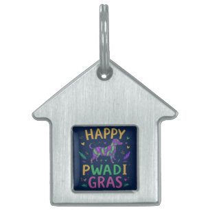 Happy pawdi Mardi gras Pet ID Tag