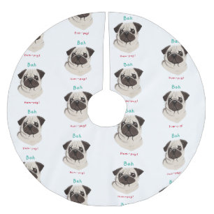 Happy Pawlidays Bah Hum-pug  Brushed Polyester Tree Skirt