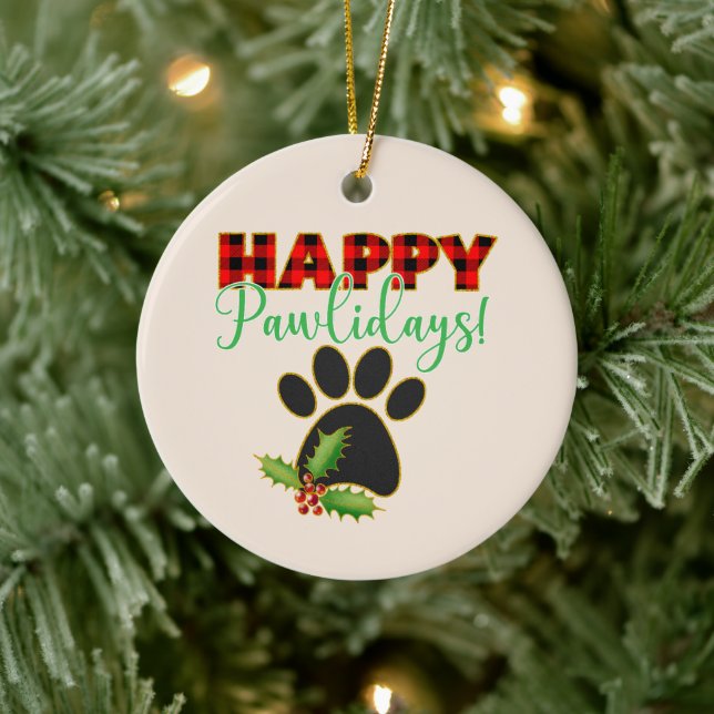 Happy Pawlidays | Christmas Gift for Dog Lover Ceramic Ornament (Tree)