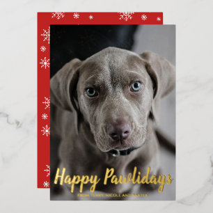 Happy Pawlidays Cute Dog Photo Modern Christmas Foil Holiday Card