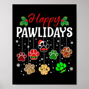 Happy Pawlidays Funny Christmas Dog Paw Xmas Dogs Poster