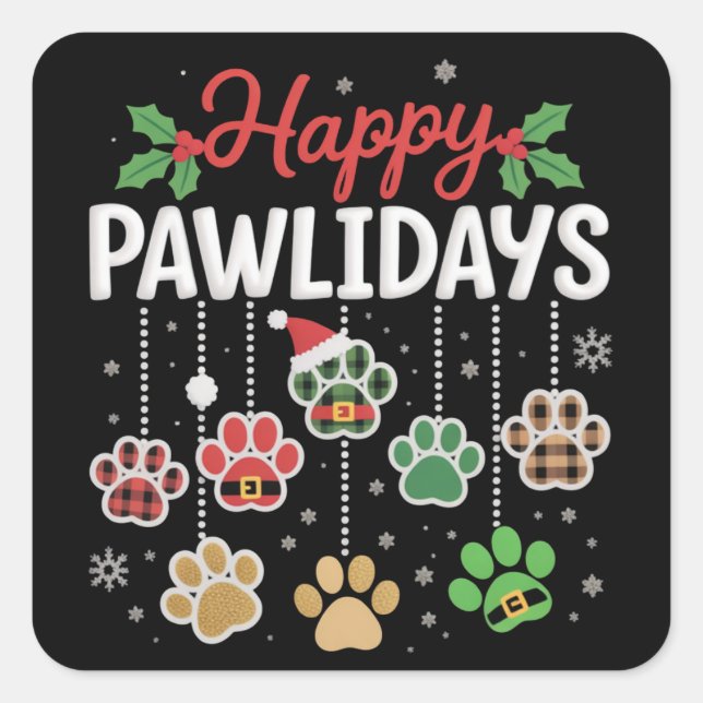 Happy Pawlidays Funny Christmas Dog Paw Xmas Dogs  Square Sticker (Front)
