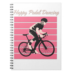 Happy Pedal Dancing - Cool Bike Rider Design Notebook