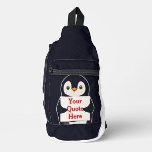 Happy penguin holding a sign to personalize sling bag