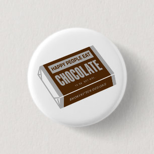 Happy People Eat Chocolate 3 Cm Round Badge
