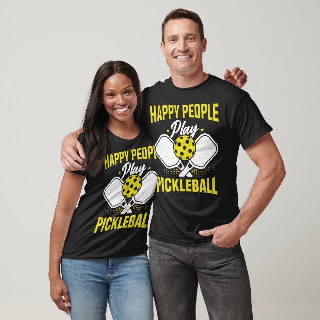 Happy People Play Pickleball T-Shirt (Unisex)