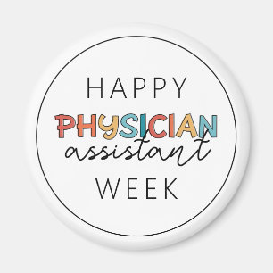 Happy Physician Assistant Week Magnet