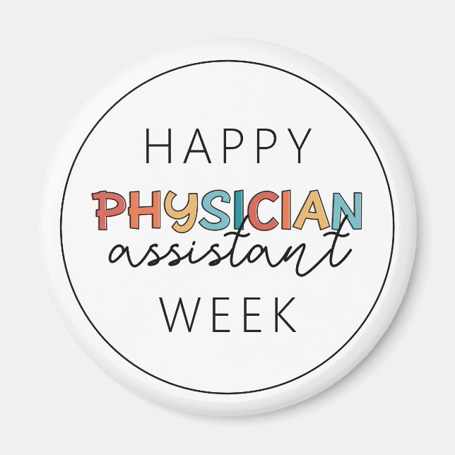 Happy Physician Assistant Week Magnet (Front)