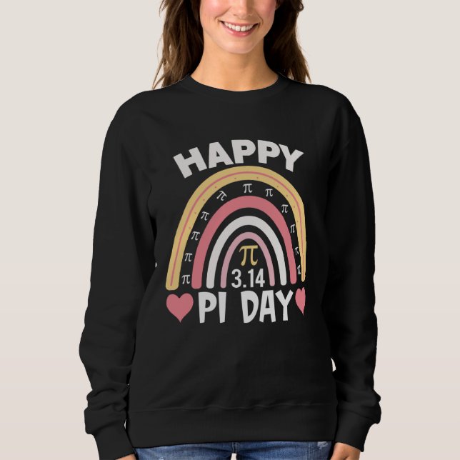 Happy Pi Day 2023 Mathematic Math Teacher Rainbow  Sweatshirt (Front)