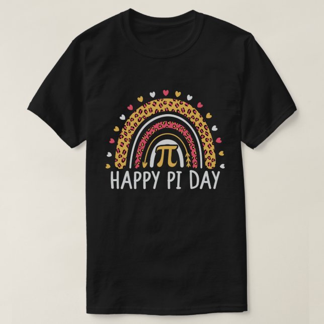 Happy Pi Day 3.14 Leopard Rainbow Math Teacher T-Shirt (Design Front)