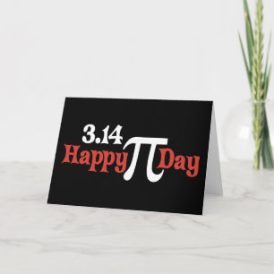 Happy Pi Day 3.14 - March 14th Card
