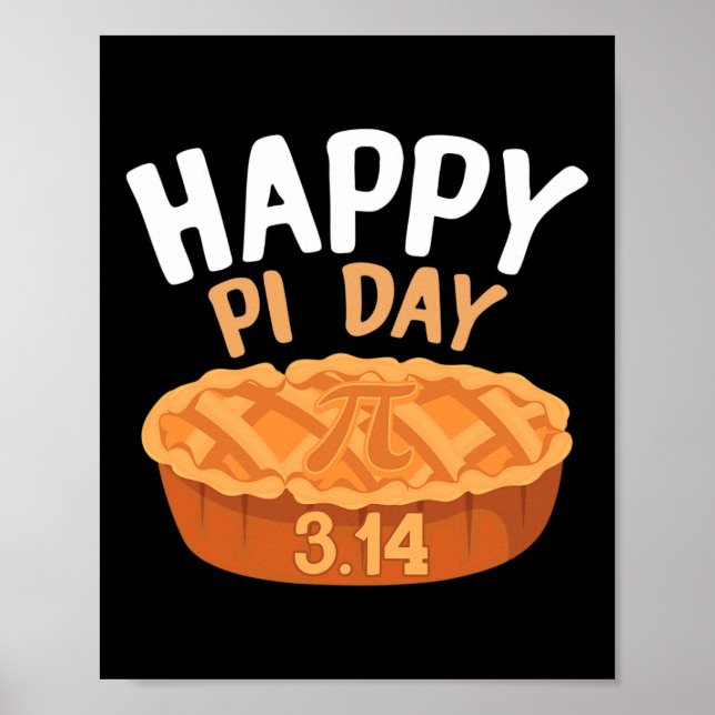 Happy Pi Day 3.14 Pie Funny Math Functions Pi Day  Poster (Front)