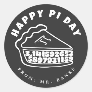 Happy Pi Day 3.14 with Pie design Classic Round Sticker