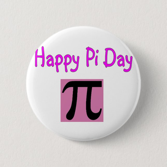 Happy Pi Day 6 Cm Round Badge (Front)