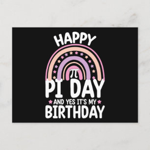 Happy Pi Day And Yes It's My Birthday Math Rainbow Postcard