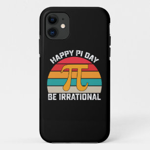 Happy Pi Day Be Irrational Funny Math Vintage iPhone 11 Case