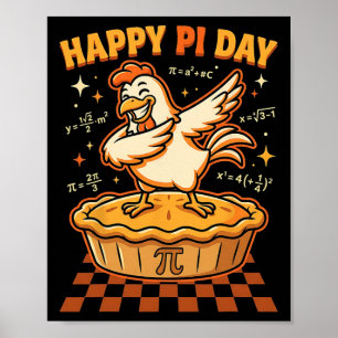 Happy Pi Day Chicken Pot Pi Day Pie Math Lover Gee Poster