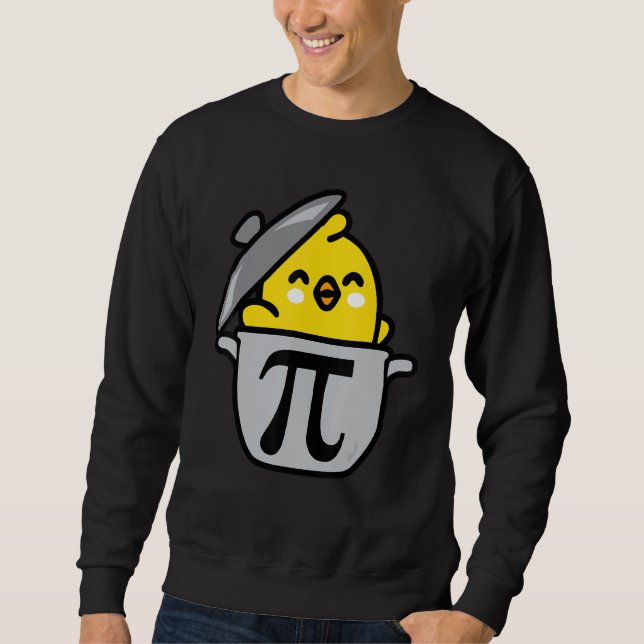 Happy Pi Day Funny Chicken Pot Pie 3.14 Science Ma Sweatshirt (Front)