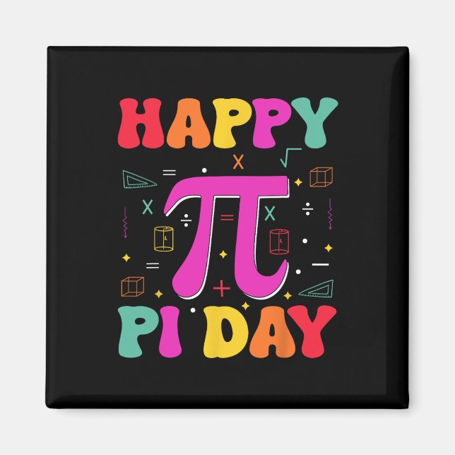 Happy Pi Day Kids Math Teachers Student Professor  Magnet (Front)