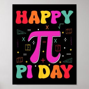 Happy Pi Day Kids Math Teachers Student Professor  Poster