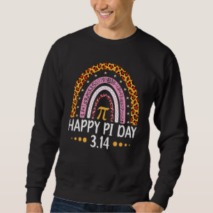 Happy Pi Day Mathematic Math Teacher Gifts Leopard Sweatshirt