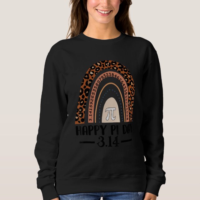 Happy Pi Day Mathematic Math Teacher  Leopard Rain Sweatshirt (Front)