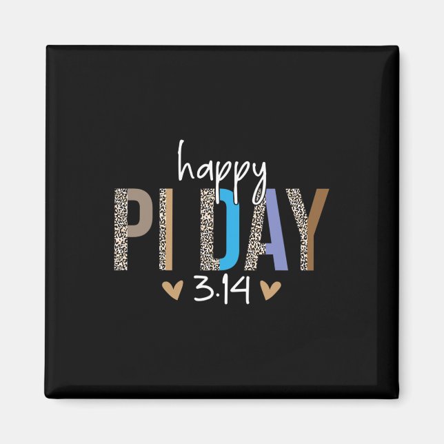 Happy Pi Day Mathematics Math Teacher Leopard Pi 3 Magnet (Front)