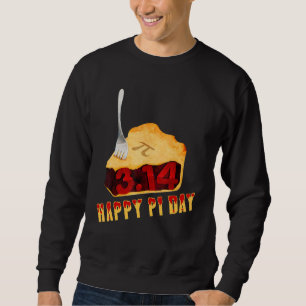 Happy Pi Day Mmm Pi Mmm Pie Pi Day Math Teacher Sweatshirt