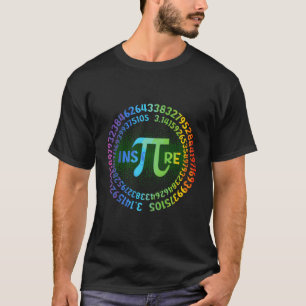 Happy Pi Day Pi Symbol Math Teacher Inspire Pi Day T-Shirt